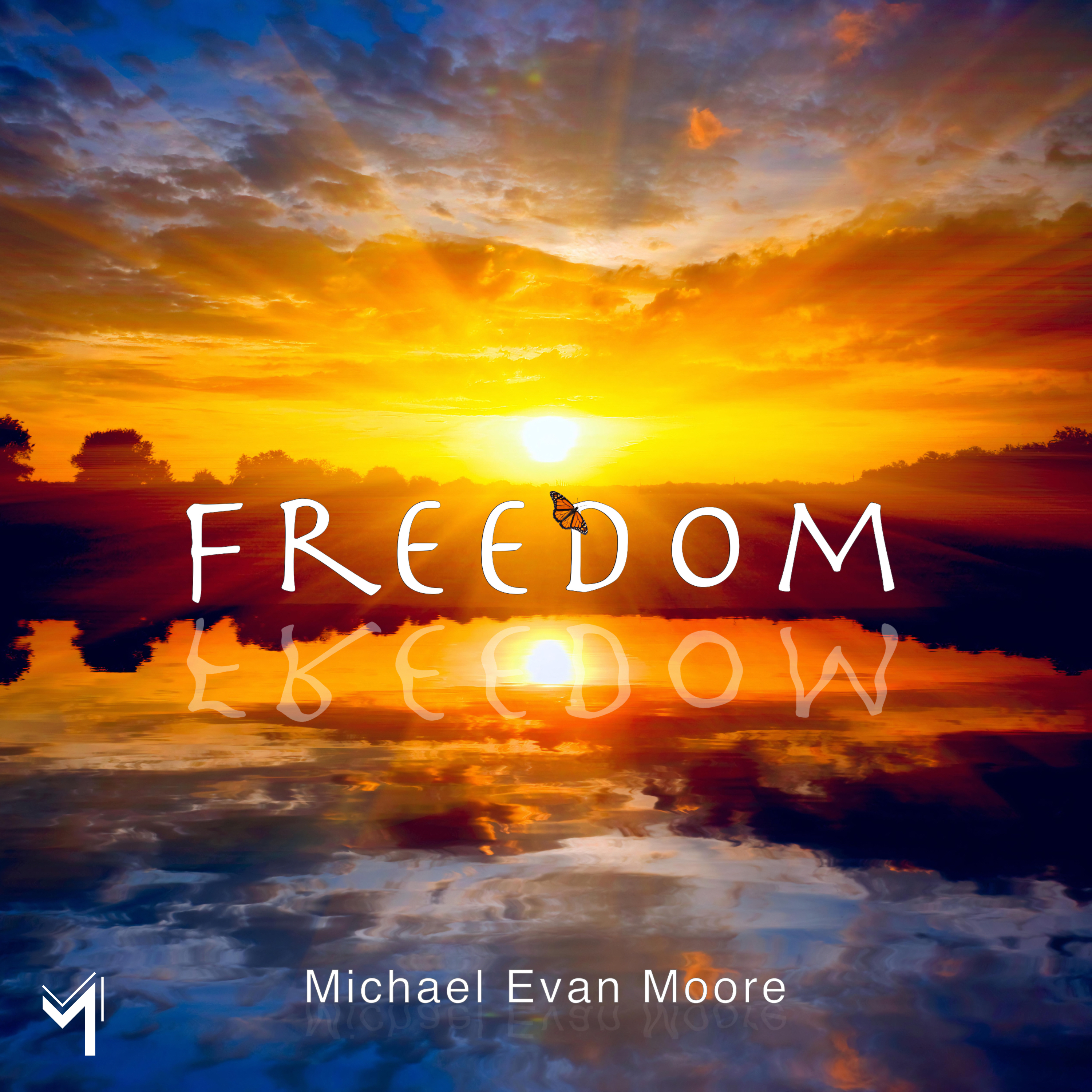 Freedom Album Art with M Logo by Michael Evan Moore